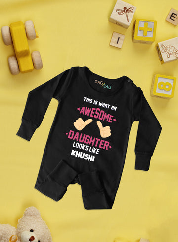 This Is What An Awesome Daughter Looks Like Baby Customized Clothes