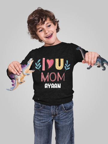 I Love You Mom Customized Full Sleeves T-shirt