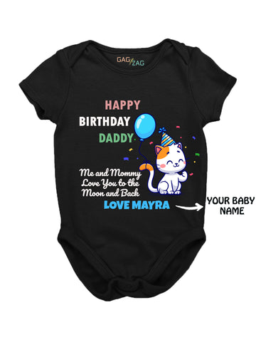 Happy Birthday Daddy - Cotton Half Sleeves Baby Romper