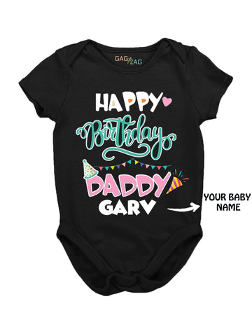 Customised Cotton Half Sleeves Baby Romper For Daddy's Birthday