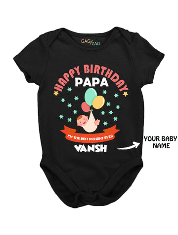 Happy Birthday Papa - Cotton Half Sleeves Baby Romper