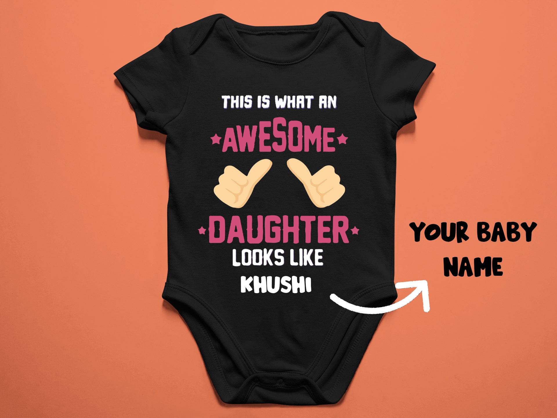 This Is What An Awesome Daughter Looks Like Baby Customized Clothes