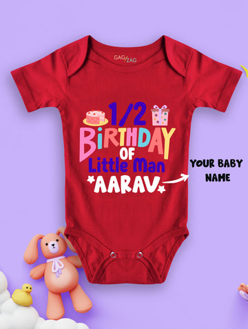 Happy 1/2 Birthday Of The Little Man Customised Baby Romper