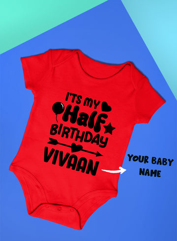 Its My 1/2 Birthday Customised Baby Romper