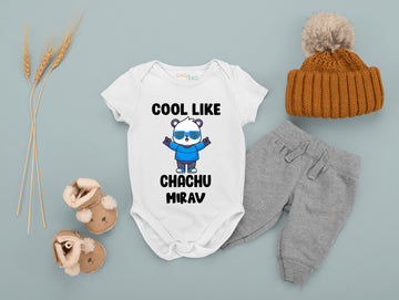 Cool Like Chachu Customised Half Sleeves Baby Onesie