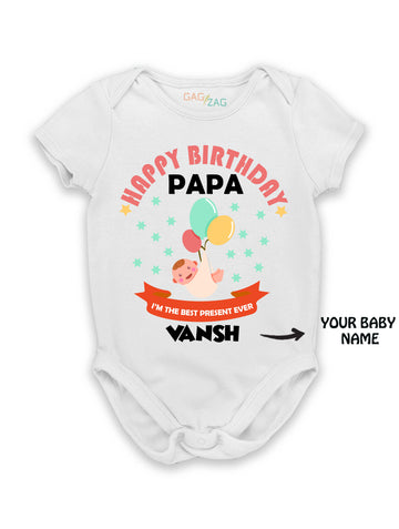 Happy Birthday Papa - Cotton Half Sleeves Baby Romper