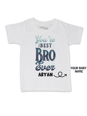 Best Bro Ever Customised Kids Tshirt